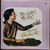 Ghulam Ali - The Latest, The Best Ghazals From Ghulam Ali (Vinyl)